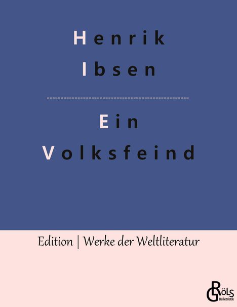 Henrik Ibsen: Ein Volksfeind, Buch