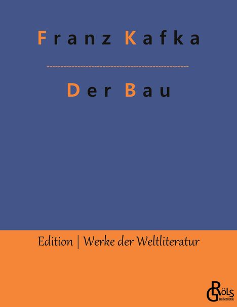 Franz Kafka: Der Bau, Buch