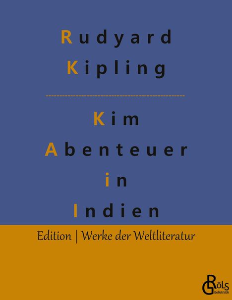 Rudyard Kipling: Kim, Buch