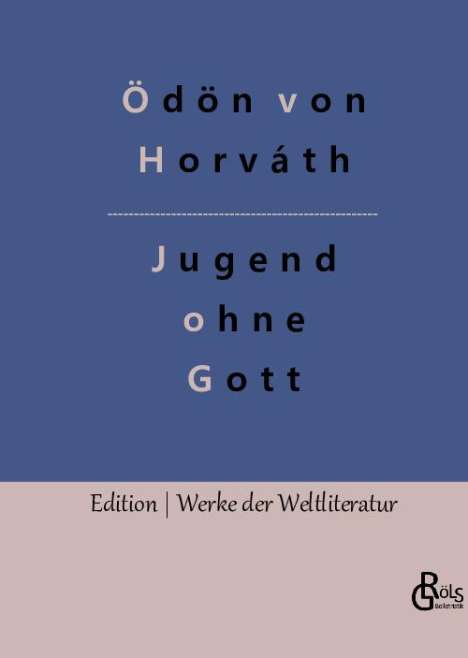 Ödön Von Horváth: Jugend ohne Gott, Buch
