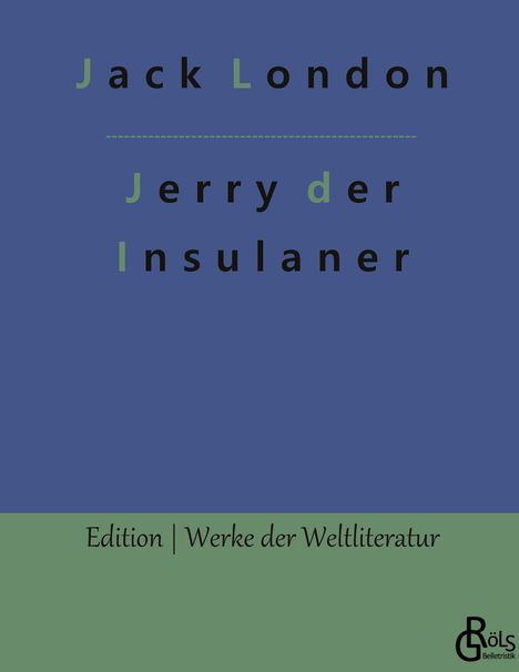 Jack London: Jerry der Insulaner, Buch
