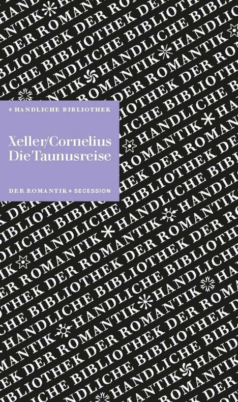 Peter Cornelius (1824-1874): Die Taunusreise, Buch