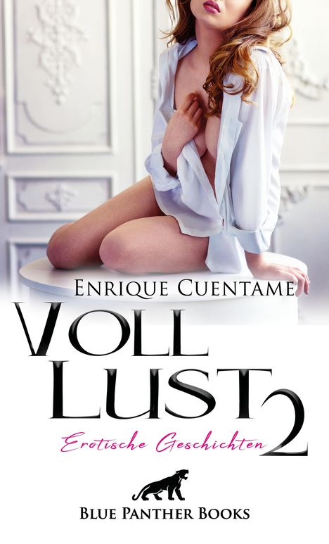 Enrique Cuentame: VollLust 2 | Erotische Geschichten, Buch