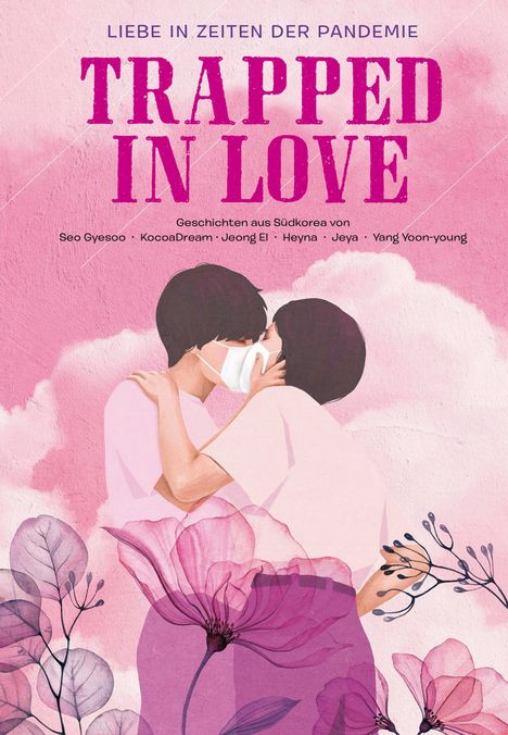 KocoaDream KocoaDream: Trapped in Love - Liebe in Zeiten der Pandemie, Buch