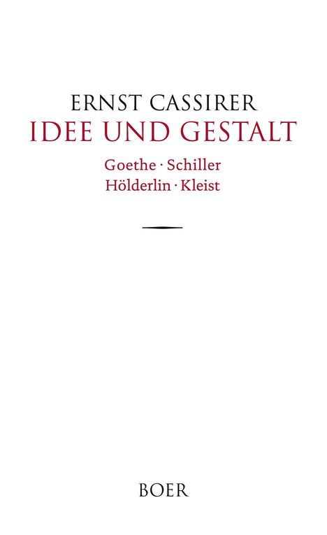 Ernst Cassirer: Idee und Gestalt, Buch