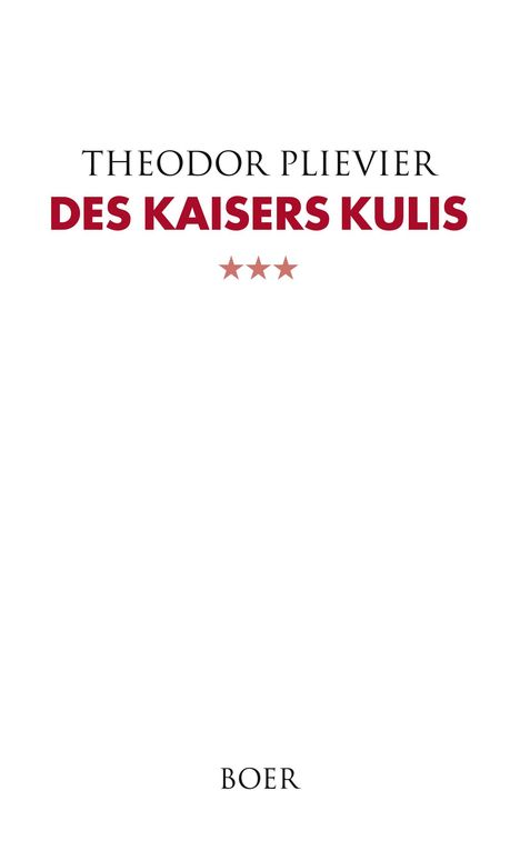 Text: "THEODOR PLIEVIER, DES KAISERS KULIS, BOER". Drei rote Sterne. Schlichtes Design auf weißem Hintergrund.