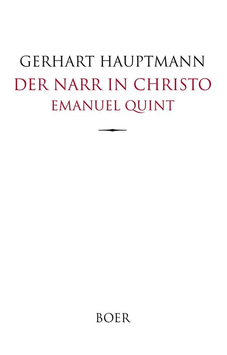 "GERHART HAUPTMANN DER NARR IN CHRISTO EMANUEL QUINT BOER" auf einem schlichten Buchcover mit weißem Hintergrund.