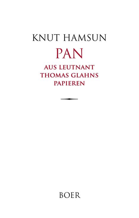 Buchcover mit Text: "Knut Hamsun, PAN, aus Leutnant Thomas Glahns Papieren". Verlag: "BOER". Weißer Hintergrund.