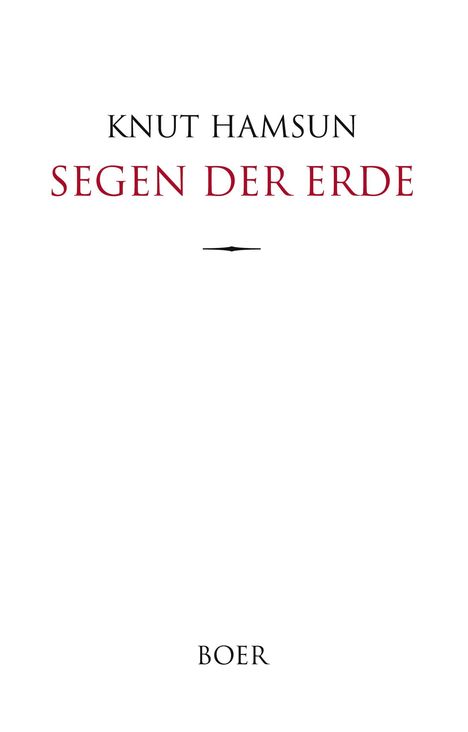 "Knut Hamsun - Segen der Erde. Boer." Ein schlichtes Buchcover mit weißem Hintergrund.