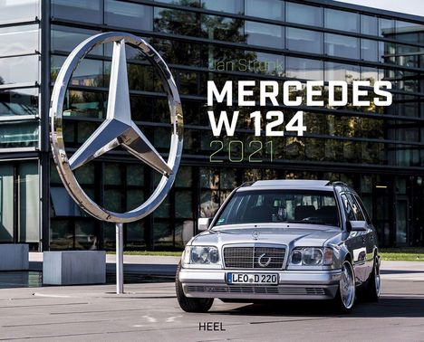 Strunk, J: Mercedes-Benz W 124 2021, Kalender