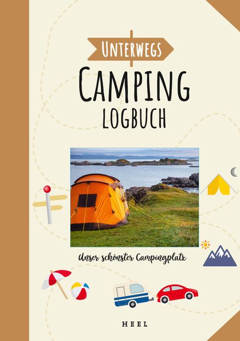 Stephanie Fischer: Unterwegs: Camping-Logbuch, Buch