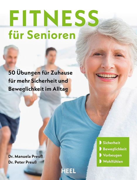 Manuela Preuß: Fitness für Senioren - Gymnastik, Muskeltrainig, Stretching 60+, Buch