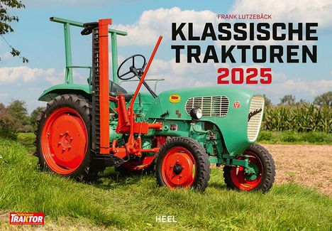 Frank Lutzebäck: Klassische Traktoren Kalender 2025, Kalender