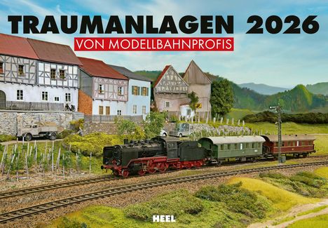 Traumanlagen von Modellbahnprofis Kalender 2026, Kalender