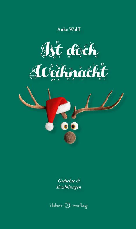 Anke Wolff: Ist doch Weihnacht, Buch