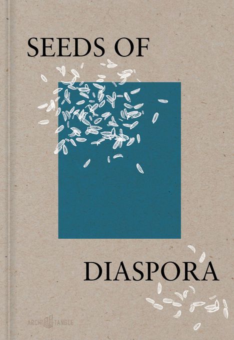 "SEEDS OF DIASPORA" in Schwarz auf braunem Hintergrund. Weiße Reiskörner auf blauem Rechteck verstreut.