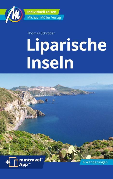 Thomas Schröder: Liparische Inseln Reiseführer Michael Müller Verlag, Buch