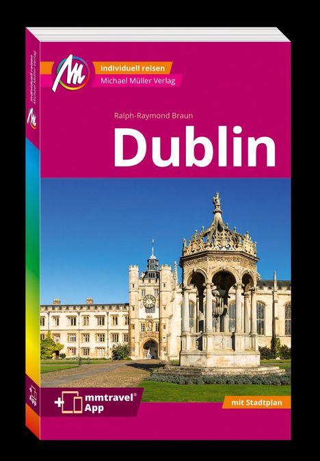 Ralph-Raymond Braun: MICHAEL MÜLLER REISEFÜHRER Dublin MM-City, Buch