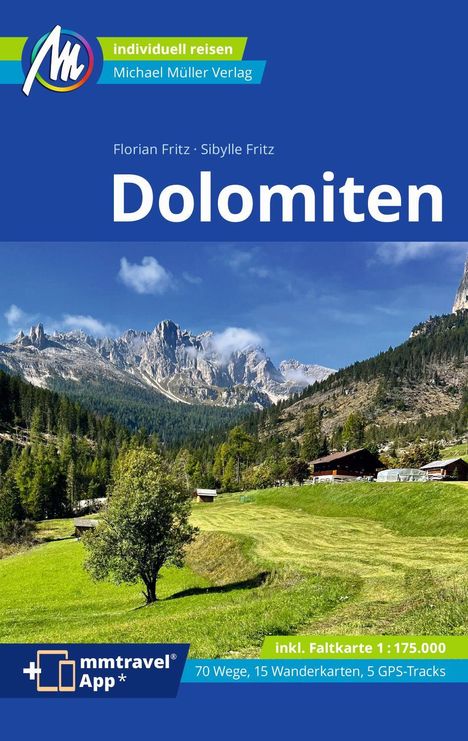 Sibylle Fritz: Dolomiten Reiseführer Michael Müller Verlag, Buch