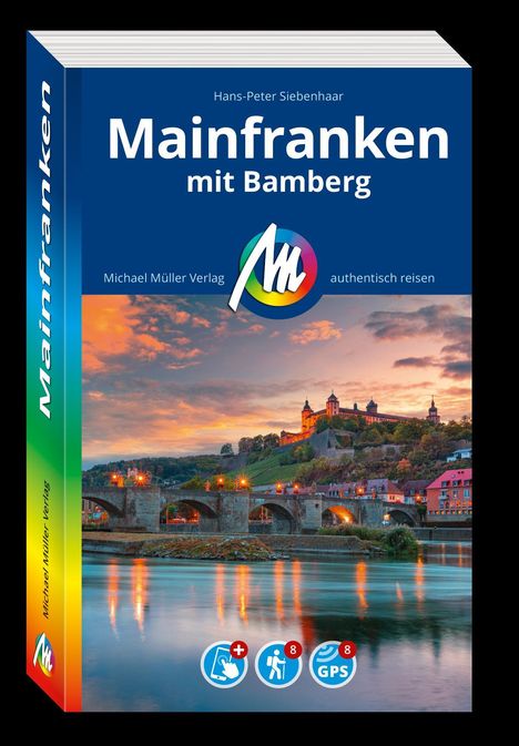 Hans-Peter Siebenhaar: MICHAEL MÜLLER REISEFÜHRER Mainfranken, Buch