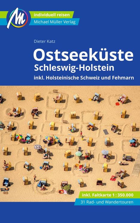 Dieter Katz: MICHAEL MÜLLER REISEFÜHRER Ostseeküste - Schleswig-Holstein, Buch