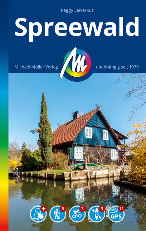 Peggy Leiverkus: Spreewald Reiseführer Michael Müller Verlag, Buch