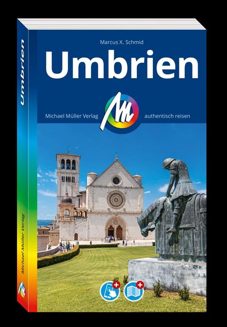 Marcus X. Schmid: MICHAEL MÜLLER REISEFÜHRER Umbrien, Buch