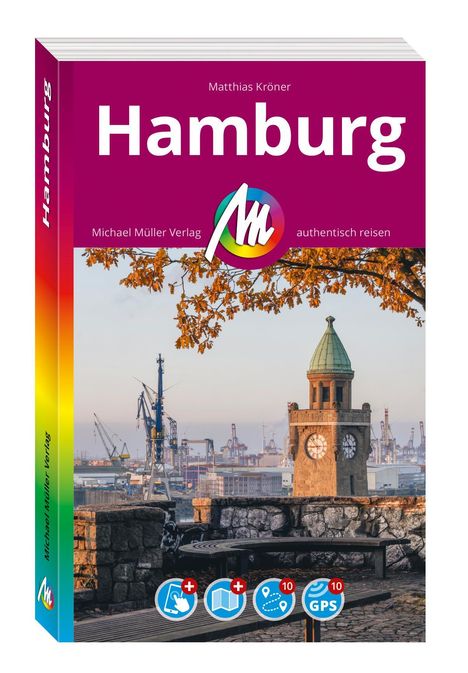 Matthias Kröner: MICHAEL MÜLLER REISEFÜHRER Hamburg MM-City, Buch