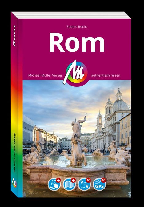 "Rom" von Sabine Becht. Michael Müller Verlag, authentisch reisen. Foto: Brunnen auf einem historischen Platz.