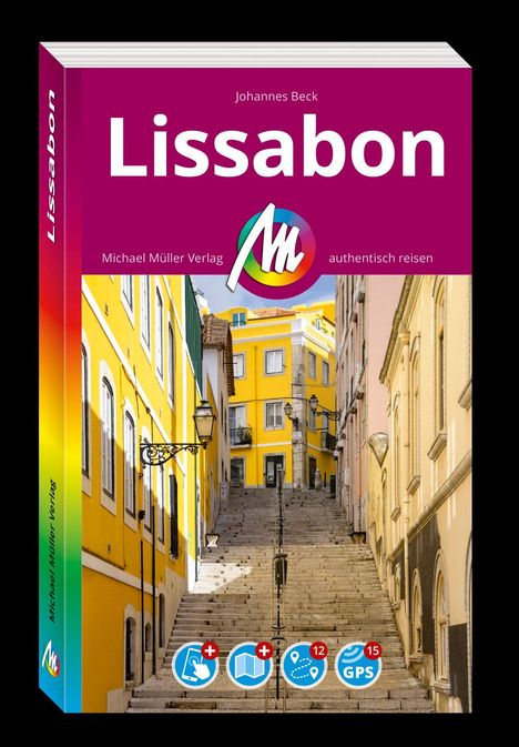 "Lissabon", "Johannes Beck", "Michael Müller Verlag", "authentisch reisen". Gelbe Häuser und Treppe, blau-rote Icons unten.