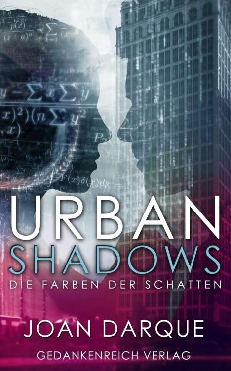 Joan Darque: Darque, J: Urban Shadows, Buch