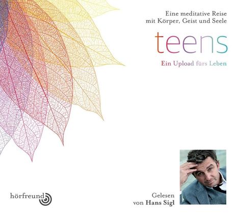 Teen: Gelesen von Hans Sigl, CD