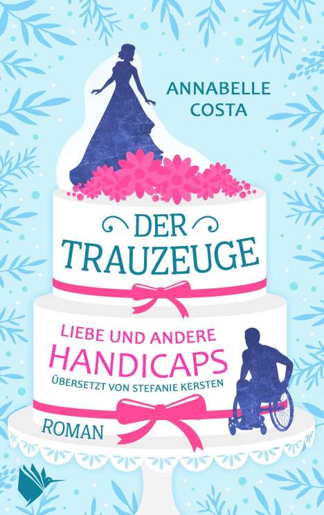 Annabelle Costa: Costa, A: Trauzeuge - Liebe und andere Handicaps, Buch