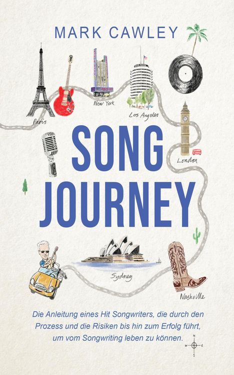 Mark Cawley: Cawley, M: Song Journey, Buch