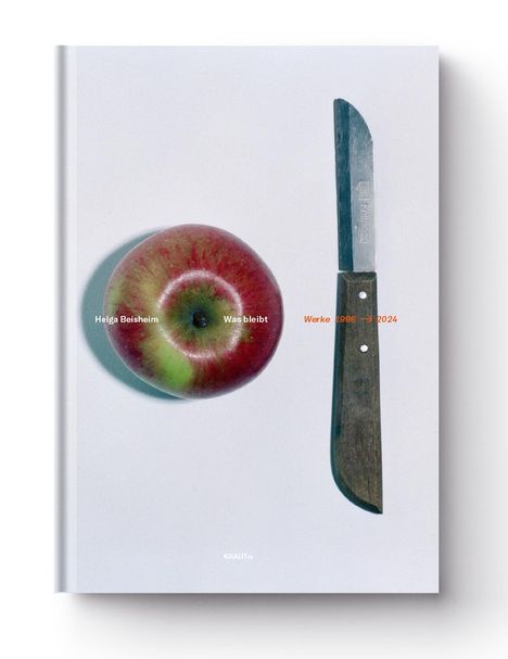 Helga Beisheim: Helga Beisheim - WAS BLEIBT, Buch