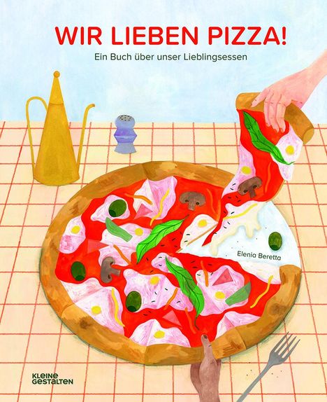 Elenia Beretta: Beretta, E: Wir lieben Pizza!, Buch