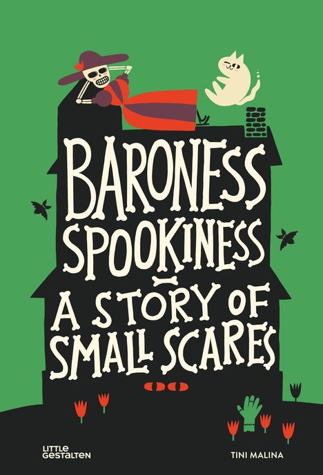 „BARONESS SPOOKINESS: A STORY OF SMALL SCARES“ in großer Schrift. Illustration: Skelett und Katze auf einem Dach.