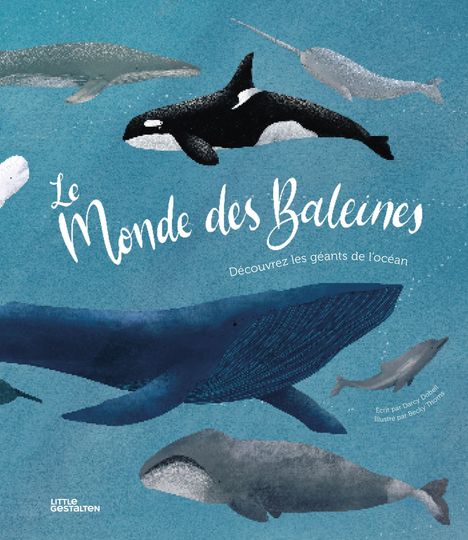 "Le Monde des Baleines" steht in geschwungener Schrift, darunter verschiedene Walarten illustriert im Ozean.