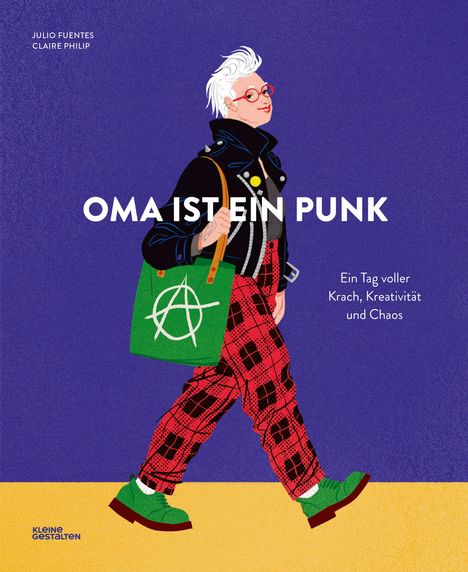 „OMA IST EIN PUNK. Ein Tag voller Krach, Kreativität und Chaos.“ Illustration: Ältere Frau im Punk-Stil mit grüner Tasche.