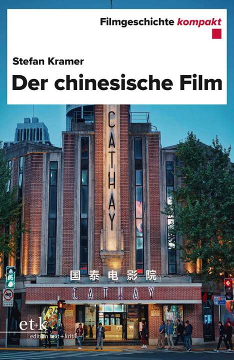 Stefan Kramer: Der chinesische Film, Buch