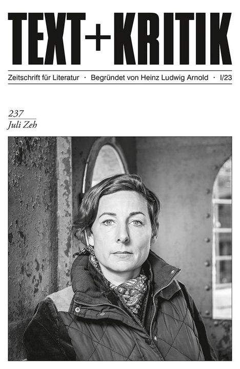 Text + Kritik 237. Juli Zeh, Buch