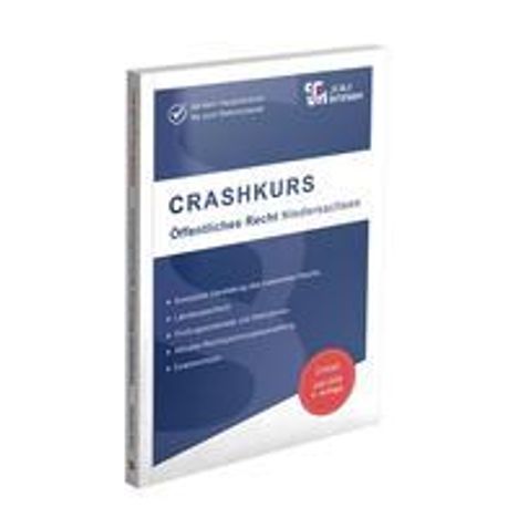 Kues Dirk: Dirk, K: CRASHKURS Öffentliches Recht - Niedersachsen, Buch