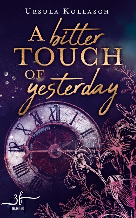 Ursula Kollasch: A Bitter Touch Of Yesterday, Buch