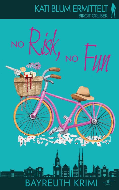 Birgit Gruber: No Risk, No Fun, Buch