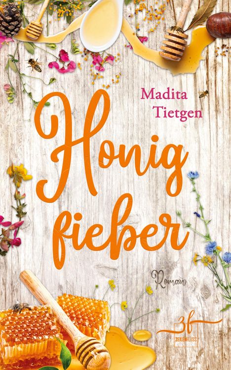 Madita Tietgen: Honigfieber, Buch