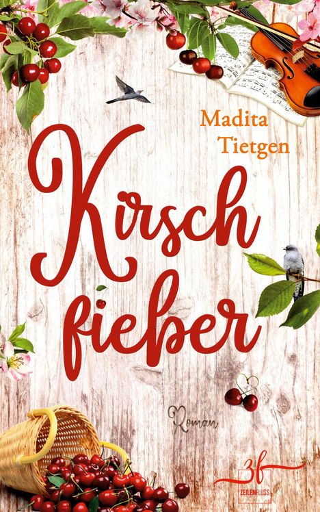 Madita Tietgen: Kirschfieber, Buch