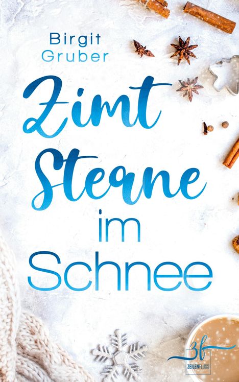 Birgit Gruber: Zimtsterne im Schnee, Buch