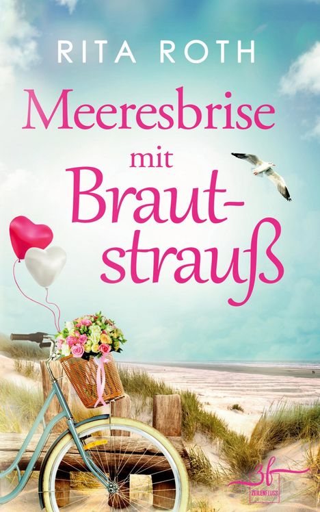 Rita Roth: Meeresbrise mit Brautstrauß, Buch