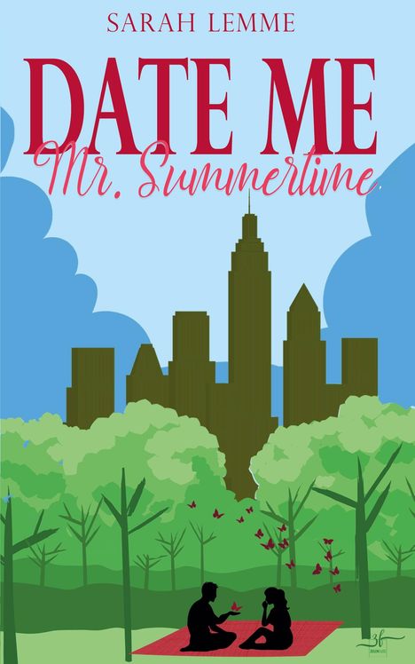Sarah Lemme: Date me, Mr. Summertime, Buch