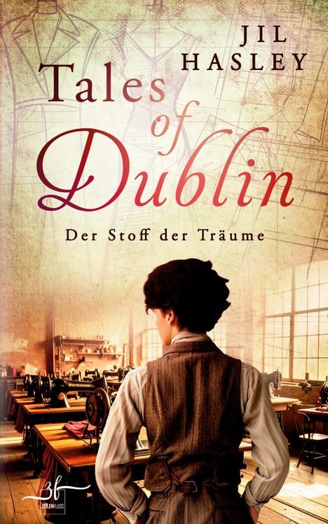 Jil Hasley: Tales of Dublin: Der Stoff der Träume, Buch